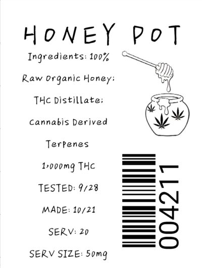 *Oregon Grown * Honey Pot 1000mg THC - Image 2